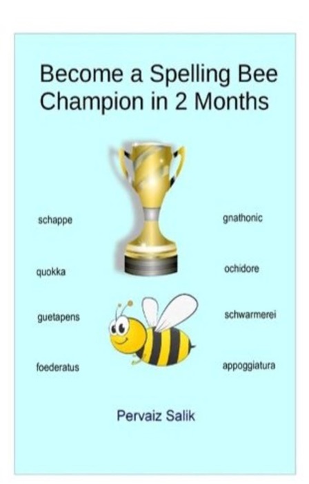 Become a Spelling Bee Champion in 2 Months