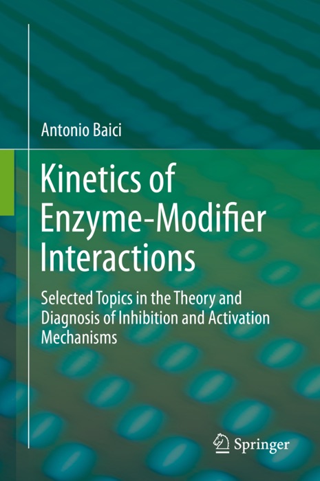 Kinetics of Enzyme-Modifier Interactions