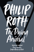 The Dying Animal - Philip Roth