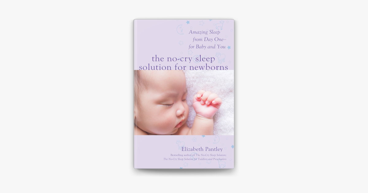 the no cry sleep solution for newborns