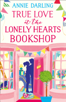 Annie Darling - True Love at the Lonely Hearts Bookshop artwork
