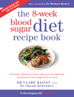 Dr Clare Bailey - The 8-week Blood Sugar Diet Recipe Book artwork