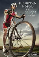 Martijn Veltkamp - The Hidden Motor: The Psychology of Cycling artwork
