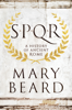 Mary Beard - SPQR: A History of Ancient Rome artwork