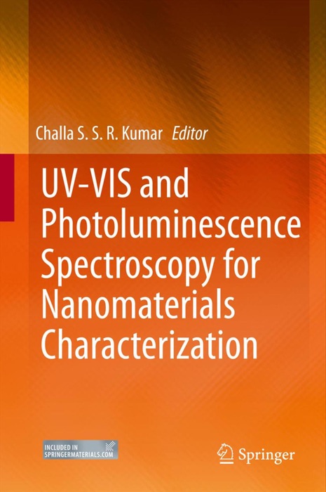 UV-VIS and Photoluminescence Spectroscopy for Nanomaterials Characterization