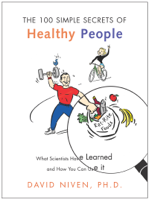 David Niven, PhD - 100 Simple Secrets of Healthy People artwork