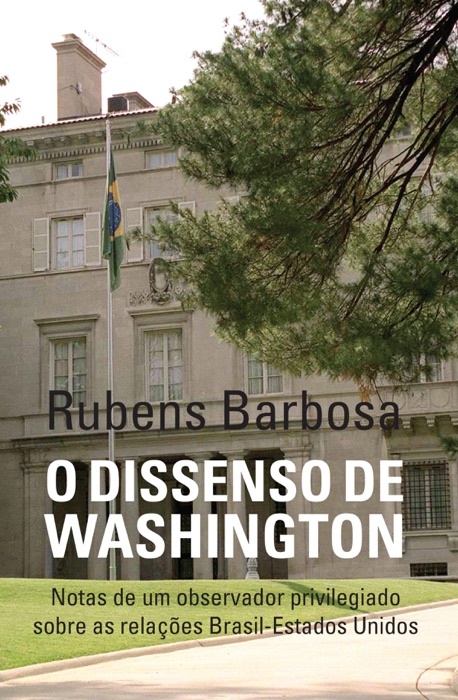 O dissenso de Washington