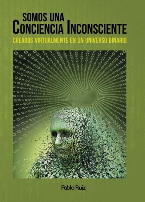 Somos una conciencia inconsciente