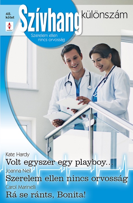 Volt egyszer egy playboy…/ Szerelem ellen nincs orvosság/ Rá se ránts, Bonita!