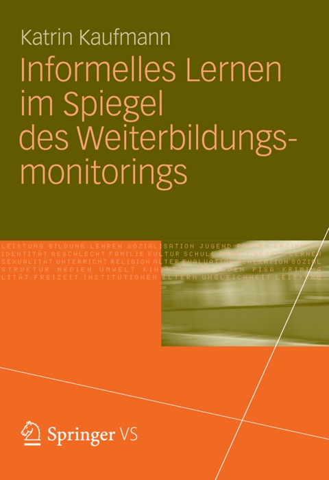 Informelles Lernen im Spiegel des Weiterbildungsmonitorings