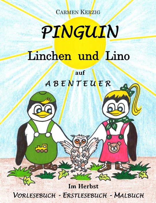 Pinguin Linchen und Lino auf Abenteuer im Herbst