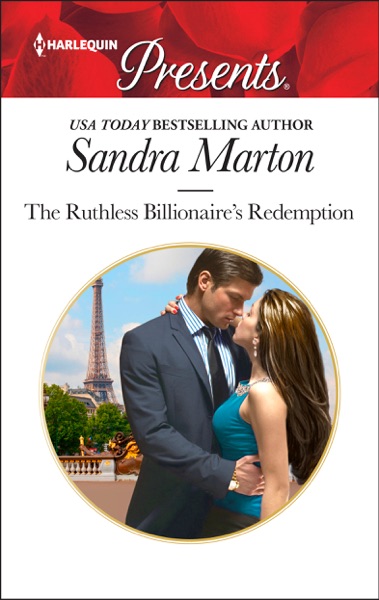 The Ruthless Billionaire's Redemption