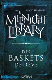 Des baskets de rêve