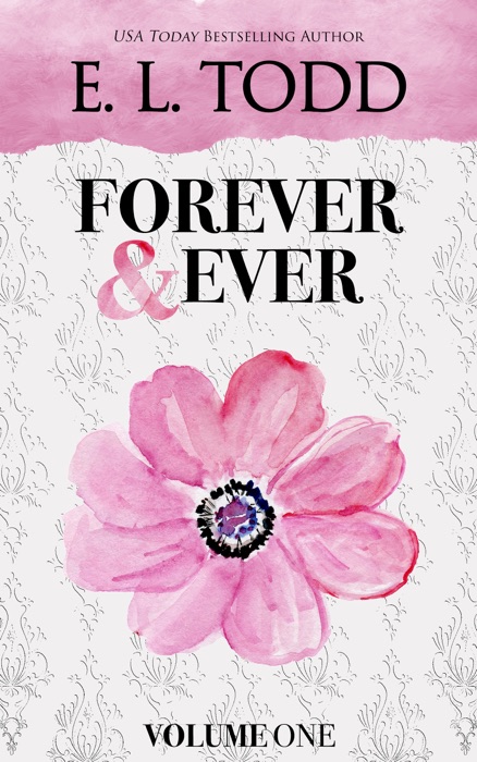 Forever and Ever: Volume One