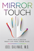 Mirror Touch - Joel Salinas, M.D.