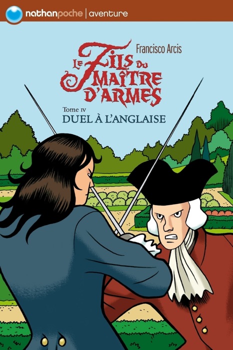 Le fils du maître d'armes - Tome 4