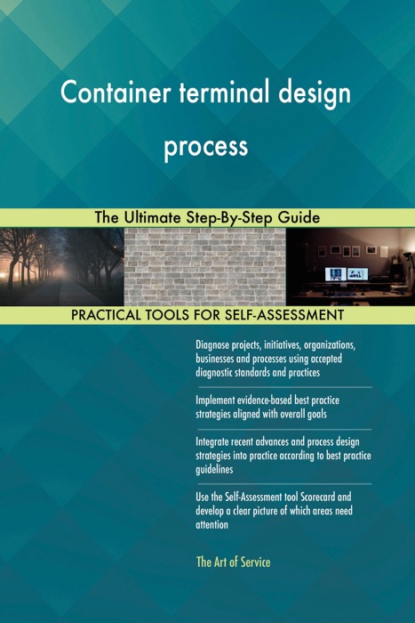 Container terminal design process The Ultimate Step-By-Step Guide