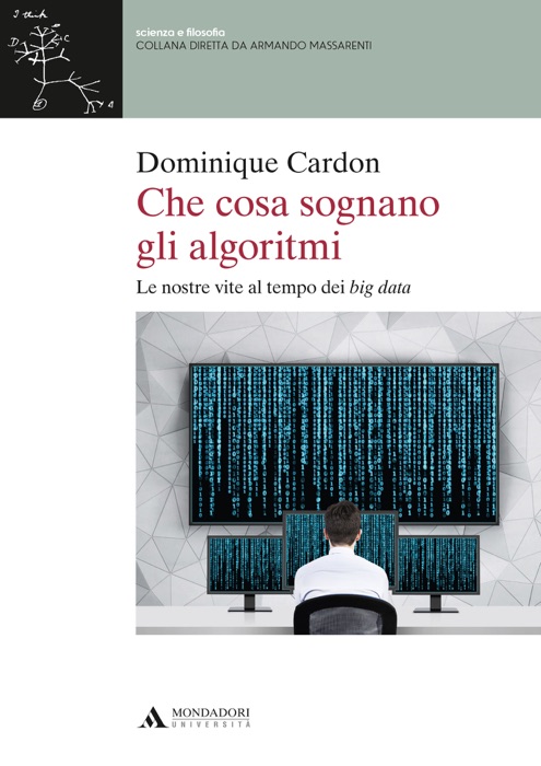 Che cosa sognano gli algoritmi