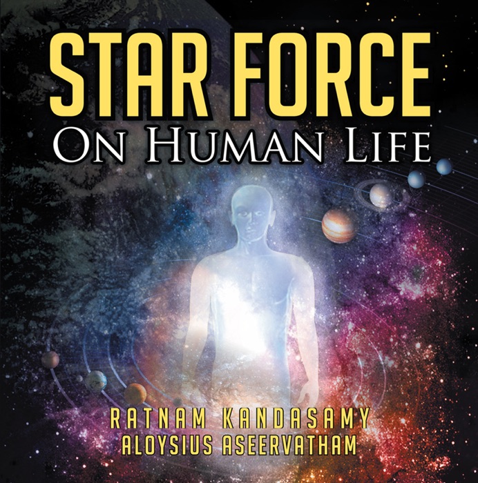 Star Force on Human Life