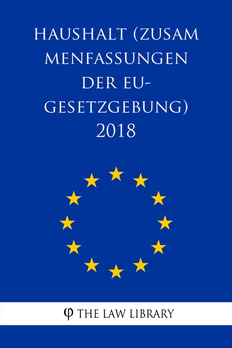 Haushalt (Zusammenfassungen der EU-Gesetzgebung) 2018