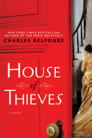 Charles Belfoure - House of Thieves artwork