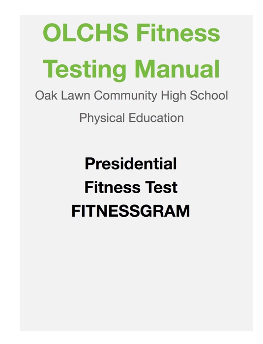 OLCHS Fitness Testing Manual