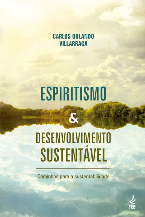 Espiritismo e Desenvolvimento Sustentável