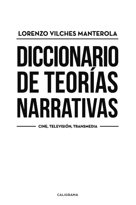 Diccionario de teorías narrativas