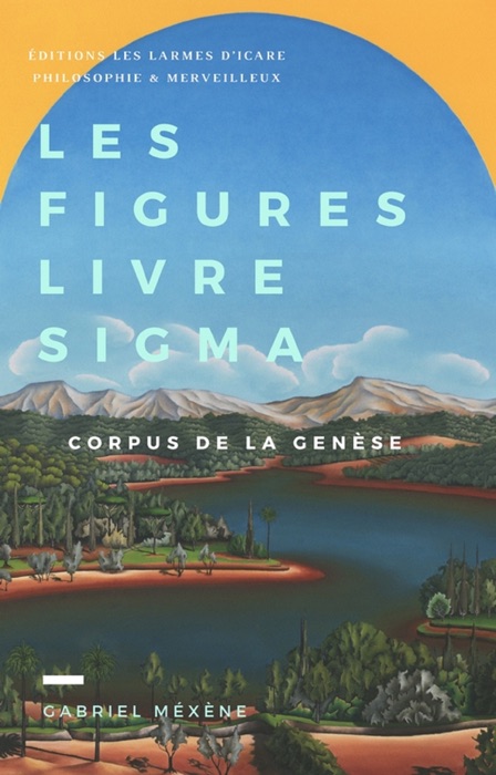 Les Figures, Livre Sigma