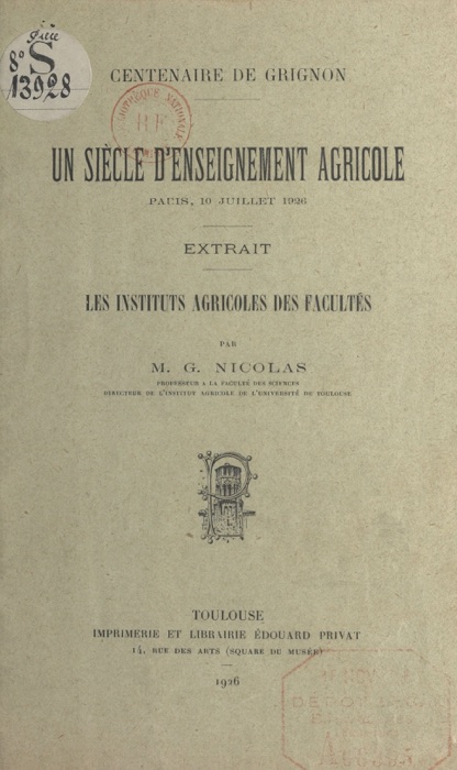 Les Instituts agricoles des Facultés