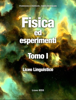 Fisica  ed esperimenti - Francesca M. Ferrari