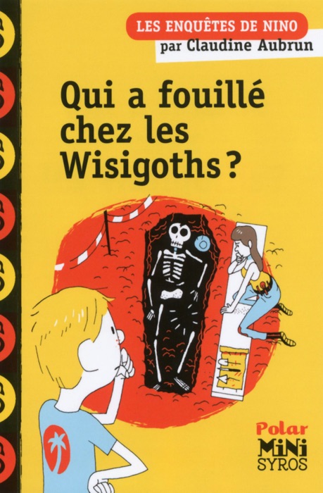 Qui a fouillé chez les Wisigoths ?