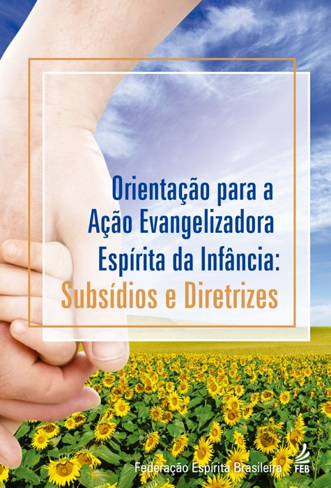 Orientação para a ação evangelizadora da Infância