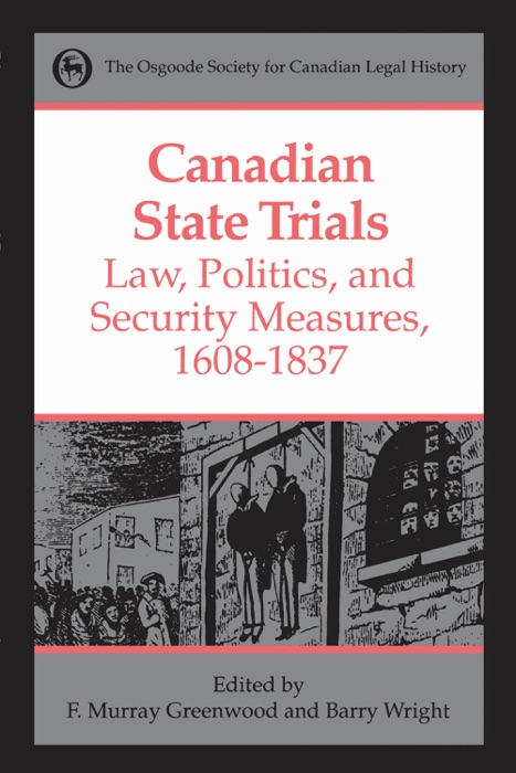 Canadian State Trials Volume I