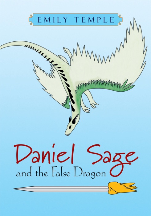 Daniel Sage And The False Dragon