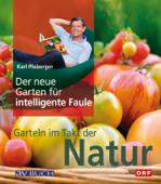 Der neue Garten für intelligente Faule - Karl Ploberger
