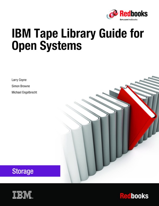 IBM Tape Library Guide for Open Systems