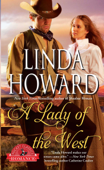 A Lady of the West - Linda Howard