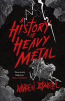 Andrew O'Neill - A History of Heavy Metal artwork