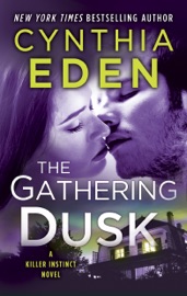 The Gathering Dusk - Cynthia Eden by  Cynthia Eden PDF Download