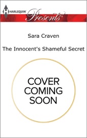 The Innocent's Shameful Secret - Sara Craven by  Sara Craven PDF Download