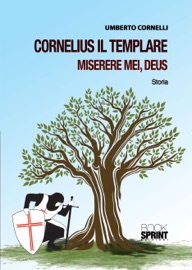 CORNELIUS IL TEMPLARE MISERERE MEI, DEUS