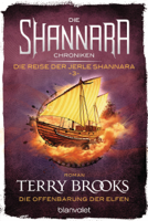 Terry Brooks - Die Shannara-Chroniken: Die Reise der Jerle Shannara 3 - Die Offenbarung der Elfen artwork