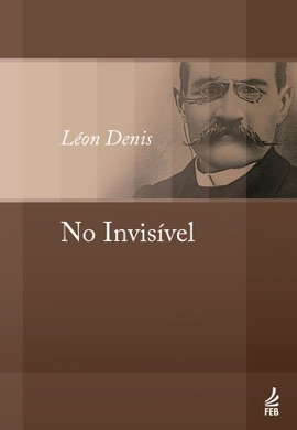 Capa do livro No Invisível de Leon Denis