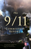 The 9/11 Commission Report - Thomas R. Eldridge, Susan Ginsburg, Walter T. Hempel II, Janice L. Kephart, Kelly Moore, Joanne M. Accolla & The National Commission on Terrorist Attacks Upon the United States