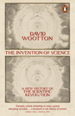 The Invention of Science - David Wootton