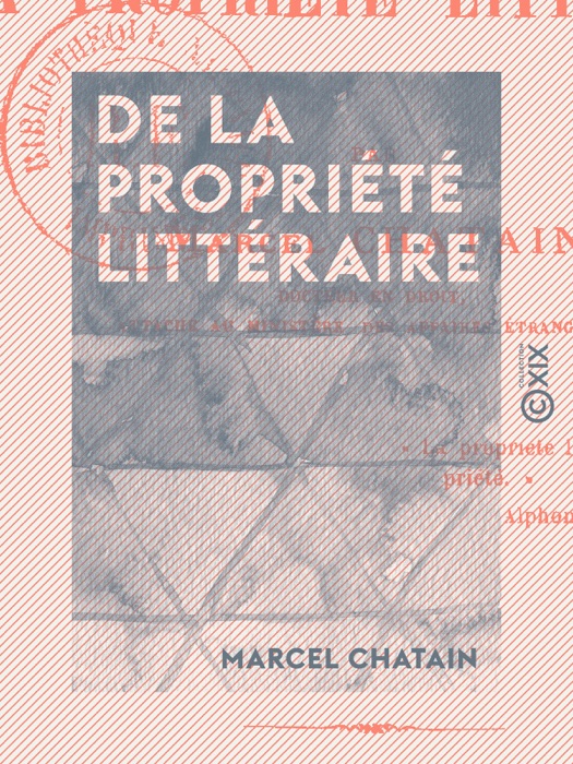 De la propriété littéraire