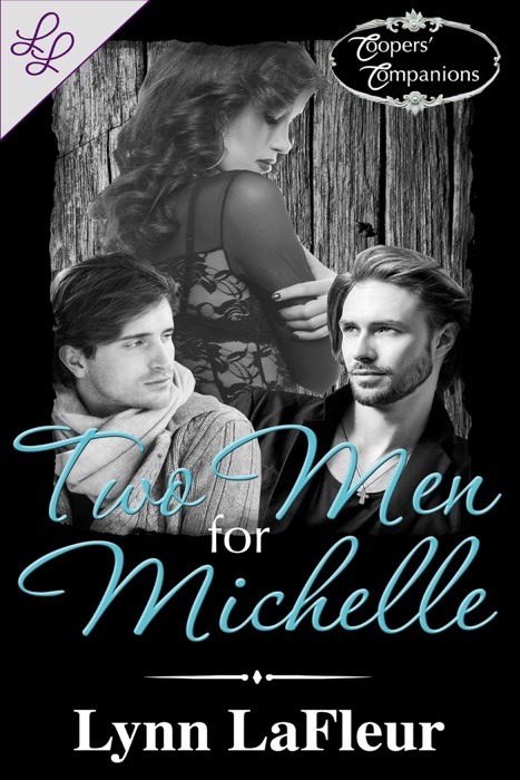 Two Men for Michelle