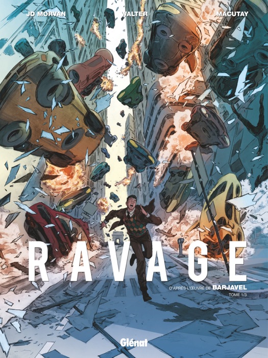 Ravage - Tome 01