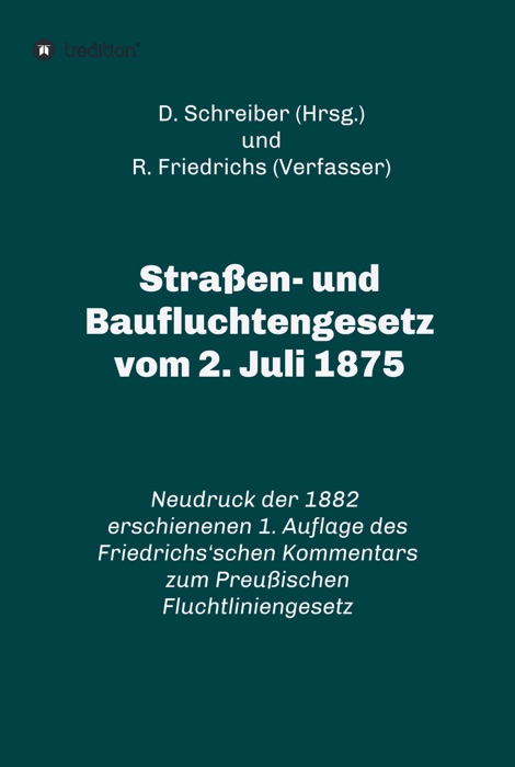 Straßen- und Baufluchtengesetz vom 2. Juli 1875